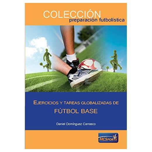Ejercicios y tareas globalizadas de fútbol base