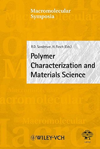 Polymer Characterization and Materials Science (Macromolecular Symposia)