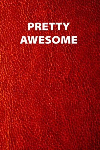 Pretty Awesome (notebook)