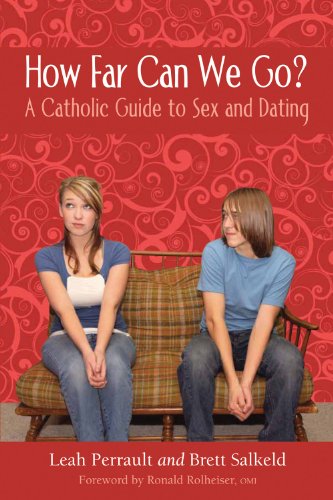 How Far Can we Go?: A Catholic Guide to Sex and... 289646123X Book Cover