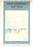 Cent poèmes sur l'exil 2862742503 Book Cover