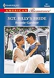 Sgt. Billy's Bride (Mills & Boon American Romance) (English Edition) - Bonnie Gardner 