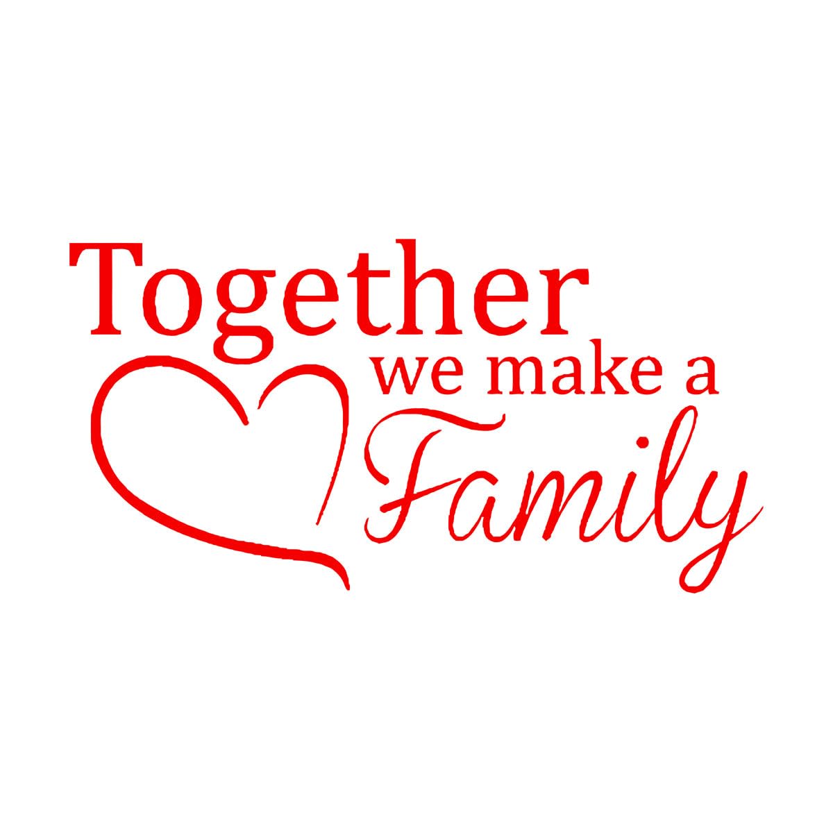 Vinyl Wall Stickers Create Family Happiness Together 48x88.2cm Art Decoration Large red