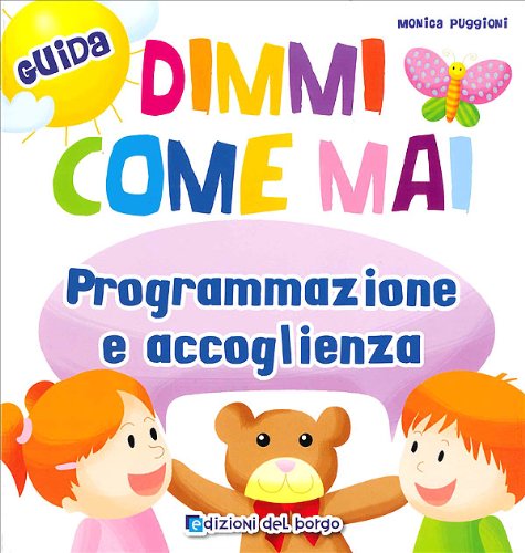 Dimmi come mai (Programmazione e accoglienza)