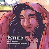 Esther: Based on the song by Branches Band