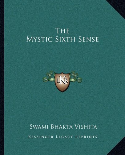 The Mystic Sixth Sense