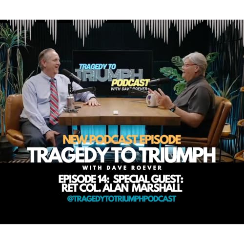 SPECIAL GUEST: RET COL. ALAN MARSHALL