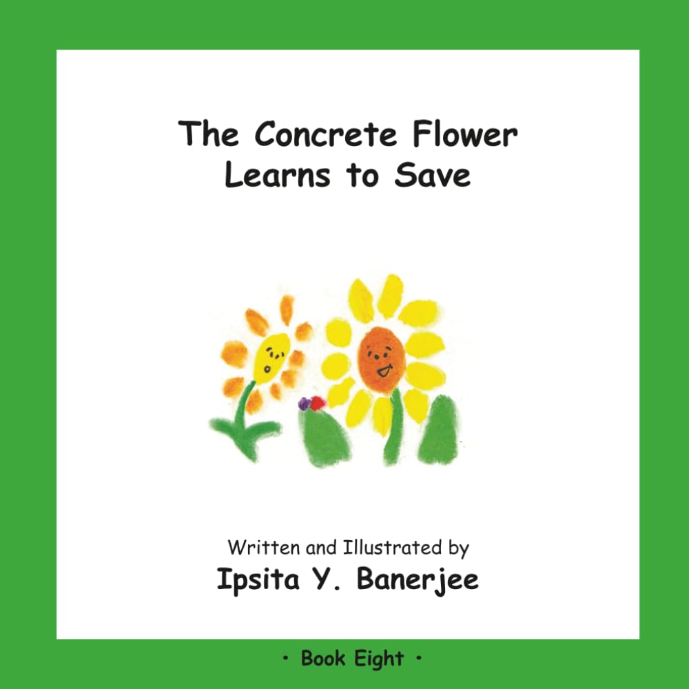 The Concrete Flower Learns to Save