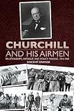 Churchill and His Airmen