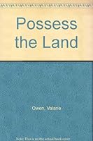 Possess the Land 0914307177 Book Cover