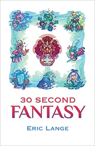 30 Second Fantasy (English Edition)