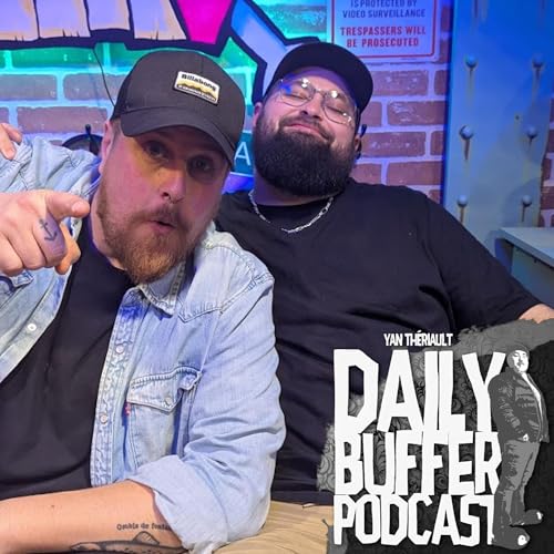 P'tit Gros Bison et Jo Pilon - Le Daily Buffer [ENTREVUE]
