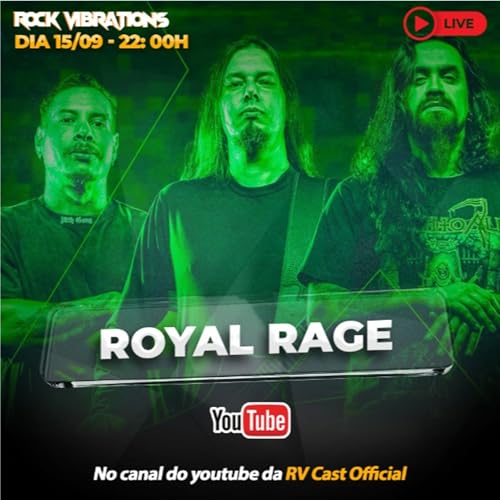 RV Cast #64 - Royal Rage