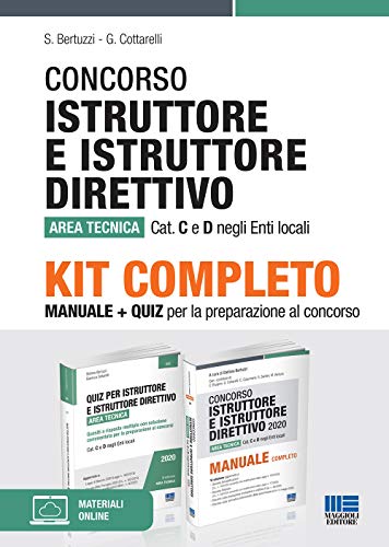 Kit completo Concorso Istruttore e Istruttore Direttivo Area Tecnica. Manuale...