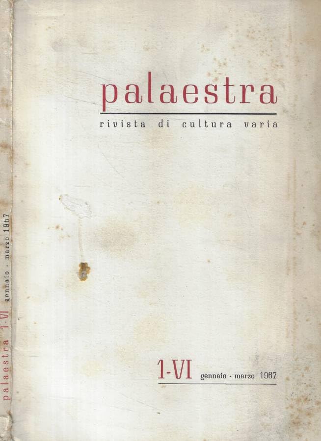 altre foto su richiesta Palaestra n. 1 Anno 1967. Rivista di cultura varia.