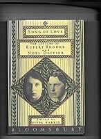 Song of Love: The Letters of Rupert Brooke and Noel Olivier 0747510482 Book Cover