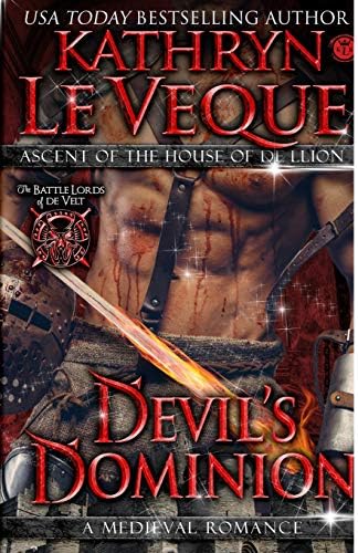 Devil's Dominion: A Medieval Romance (Battle Lords of de Velt Book 3)