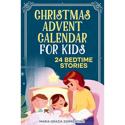 CHRISTMAS ADVENT CALENDAR FOR KIDS Audiolibro Por Maria Grazia Sorrentino arte de portada