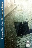 NO CESA DE LLOVER 9807581184 Book Cover