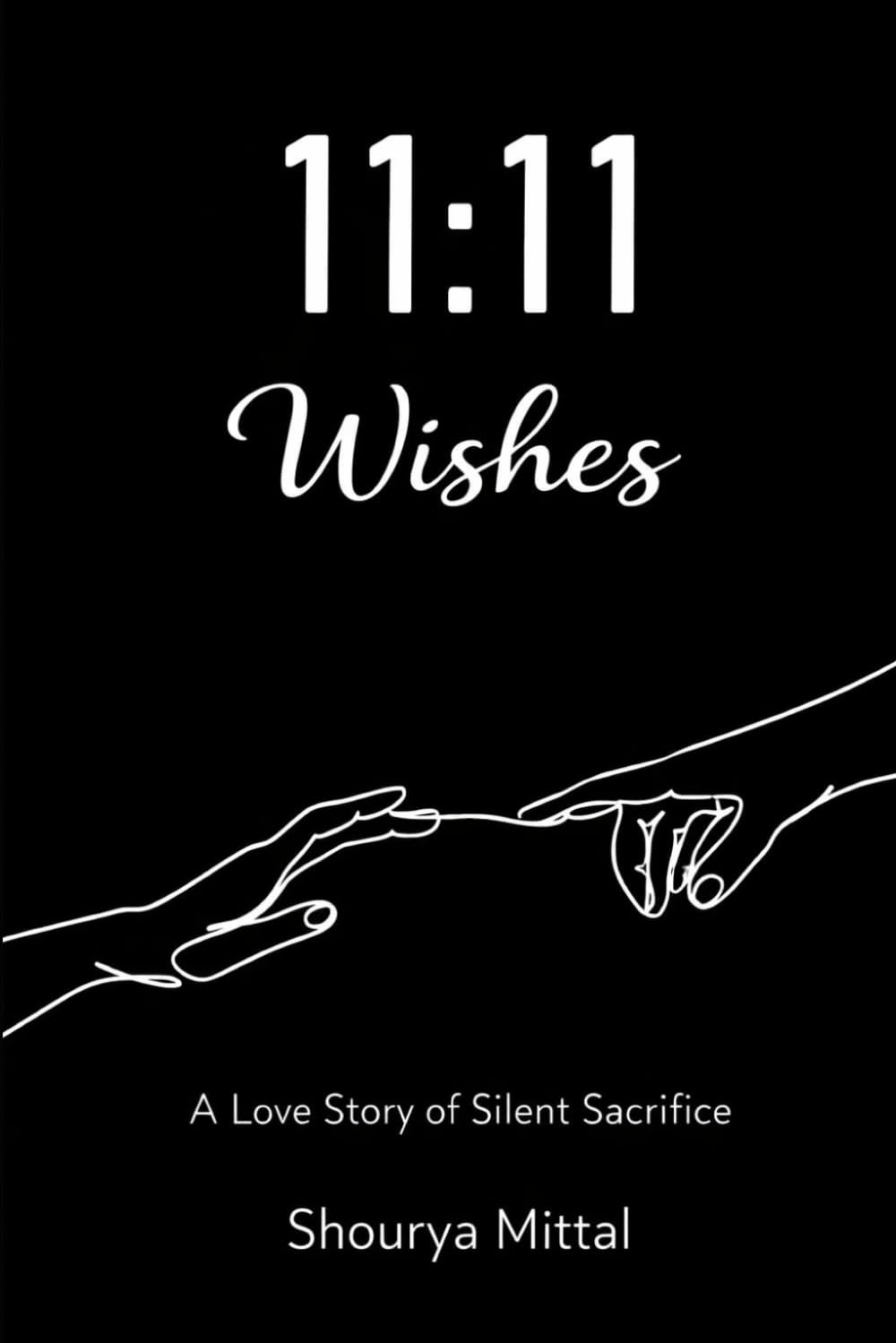 11:11 — Silent Wishes: A Love Story of Silent Sacrifice