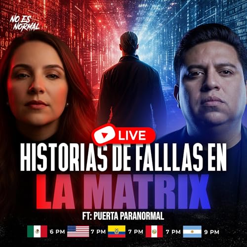 &iquest;SE ROMPI&Oacute; LA REALIDAD? | Fallas En La Matrix En NOESNORMAL.TV