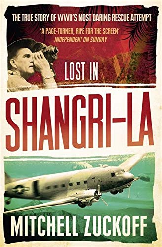 Lost in Shangri-La: Escape from a Hidden World - a True Story Lost in Shangri-La: Escape from a Hidden World - a True Story