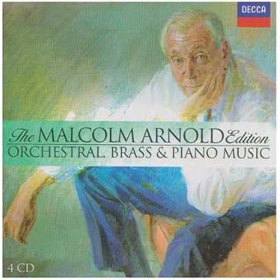 The Malcolm Arnold Edition: Orchestral, Brass And Piano Music