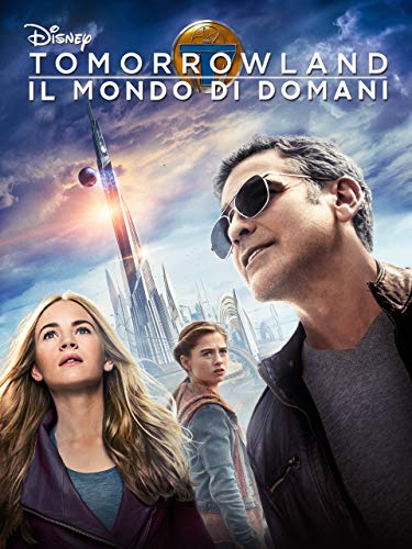  Tomorrowland – il Mondo di Domani