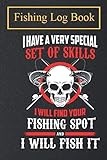 Photo Gallery fishing log book: i will find your fishing spot - i will fish it record book and notebook for the serious fisherman Photo Gallery fishing log book: i will find your fishing spot - i will fish it record book and notebook for the serious fisherman