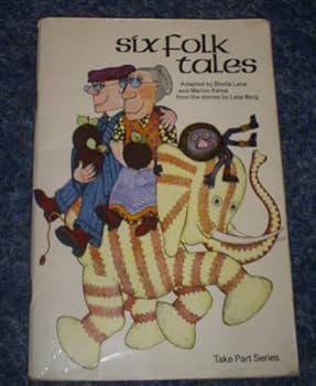 Take Part Series - "Six Folk Tales"