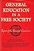 General Education in a Free Society: Report of the Committee