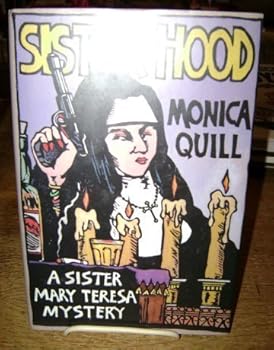 Sister Hood - Book #7 of the Sister Mary Teresa Mystery