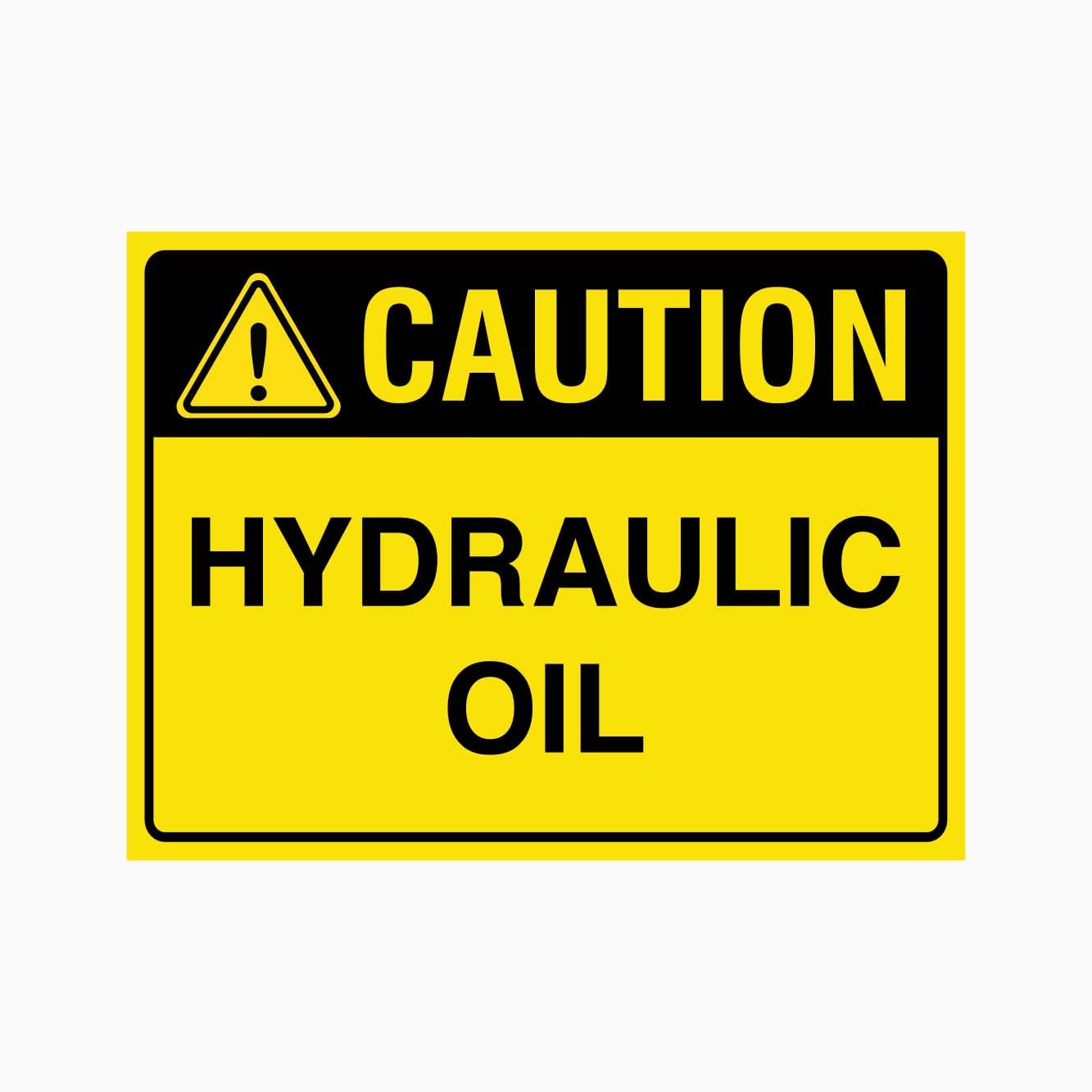 Caution Hydraulic Oil Sign L9424, 12x8 Inch Metal Tin Sign, Industrial Machinery Warning Sign