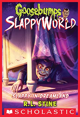 Slappy in Dreamland (Goosebumps 