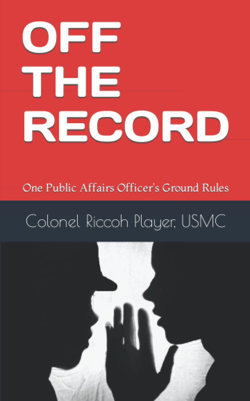 Off The Record: One PAO's Ground Rules