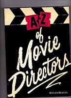 A. to Z. of Movie Directors 0862760666 Book Cover