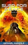 Sued For Peace (The Kurtherian Gambit Book 11)