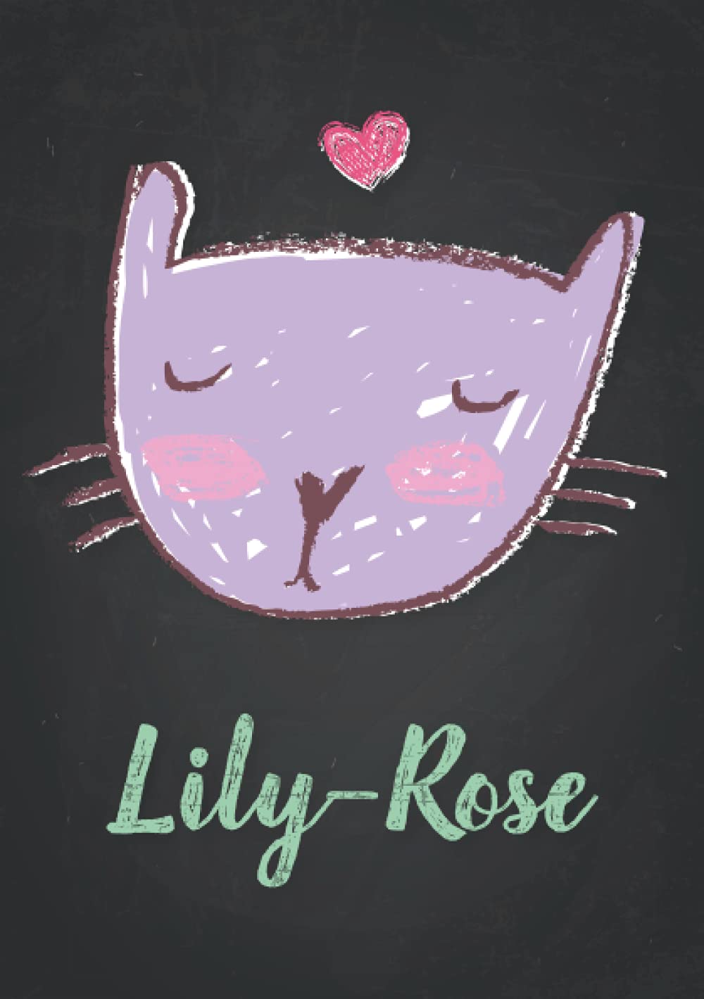 Lily-Rose: Carnet de notes A5 | Prénom personnalisé Lily-Rose | Cadeau d'anniversaire pour fille, femme, maman, copine, sœur | Dessin de chat mignon | 120 pages lignée, Petit Format A5 (14.8 x 21 cm)