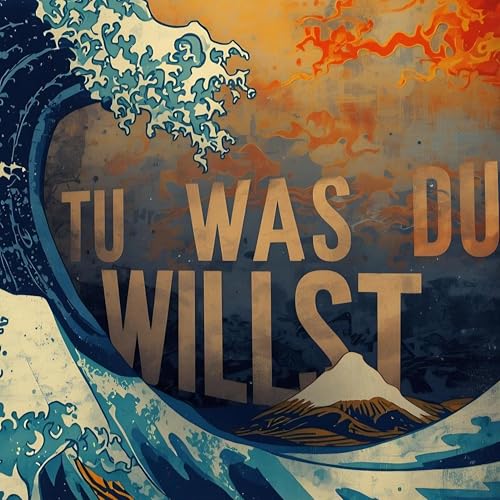 TU WAS DU WILLST cover art