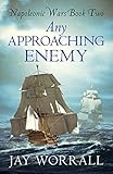 worrall  Any Approaching Enemy (Napoleonic Wars Book 2) (English Edition)
