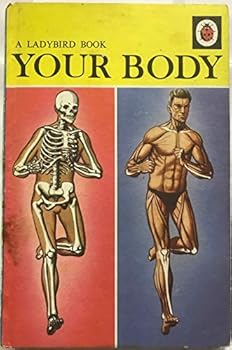 Hardcover A LADYBIRD BOOK , YOUR BODY Book