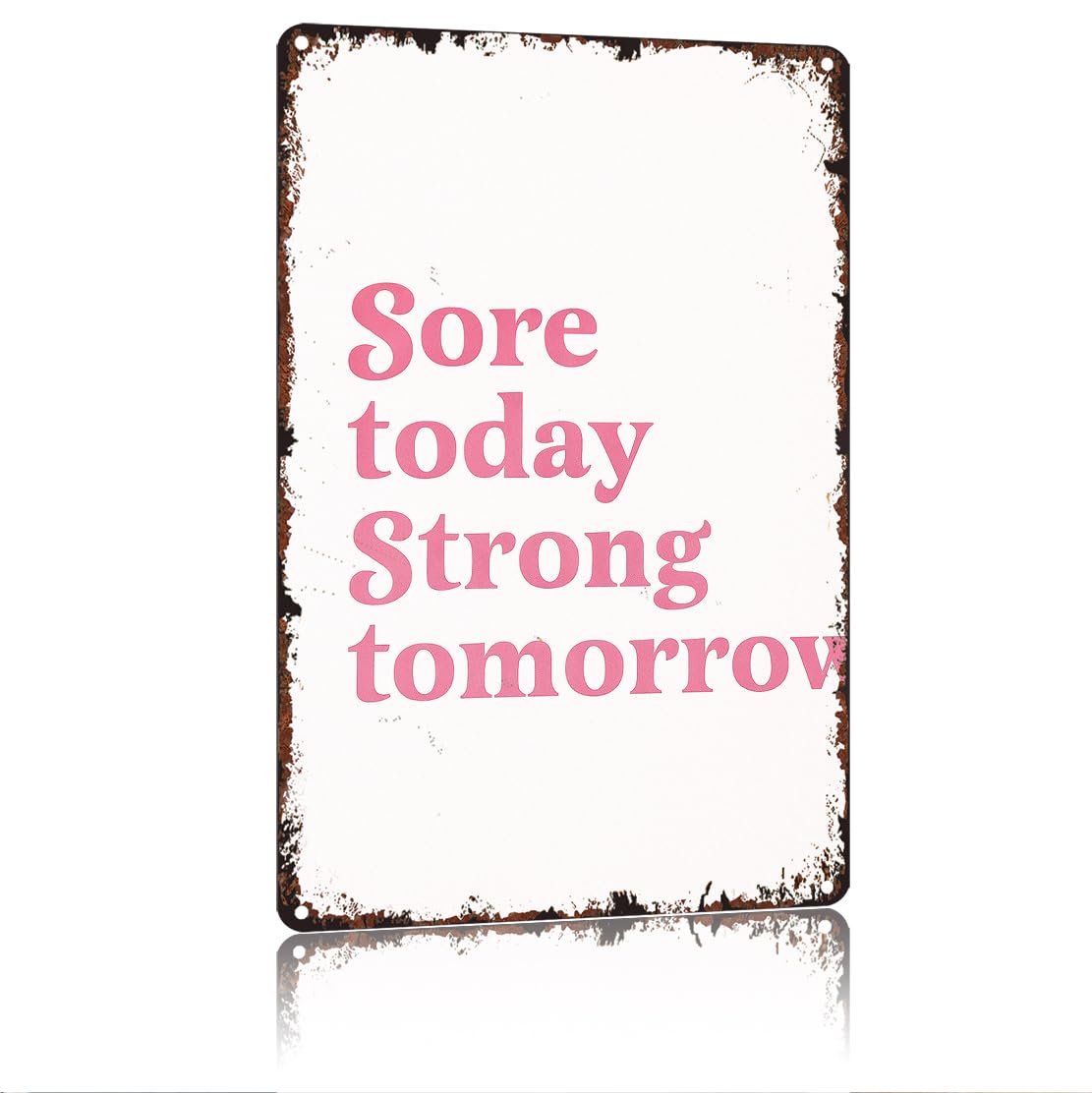 peiyeety Sore Today Strong Tomorrow Funny 8x12 Inch Aluminum Vintage Metal Tin Signs-For Living Room Kitchen Bedroom Patio Porch Men'S Nest Wall Decor