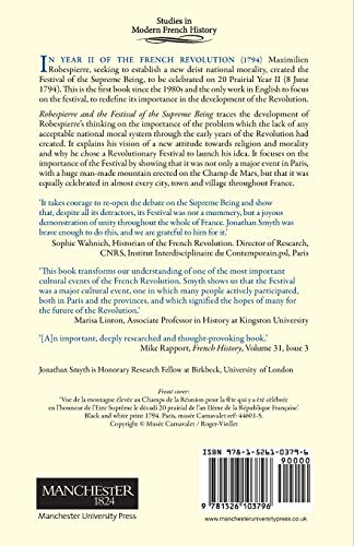 Robespierre and the Festival of the Supreme Being: The Search for a Republican Morality