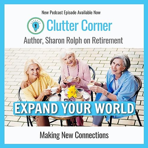 Get Out of Your Comfort Zone Clutter Corner Organize, Clean and