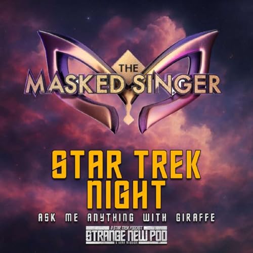 Masked Singer Star Trek Night: AMA With Giraffe