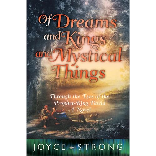 Of Dreams and Kings and Mystical Things by Joyce Strong episode artwork