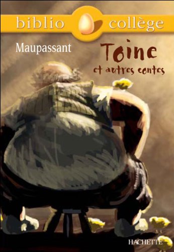 Toine ET Autres Contes + Notes, Questionnaires ET Dossier Pa (Bibliocollège (12)) (French Edition) Toine ET Autres Contes + Notes, Questionnaires ET Dossier Pa (Bibliocollège (12)) (French Edition)