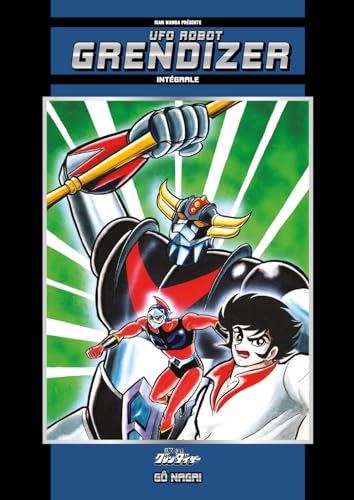 Goldorak : Ufo robo Grendizer — Tome 0