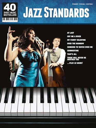 Jazz Standards: 40 Sheet Music Bestsellers Series