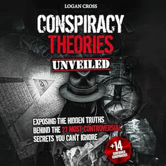 Amazon.com: Conspiracy Theories Unveiled: Exposing the Hidden Truths